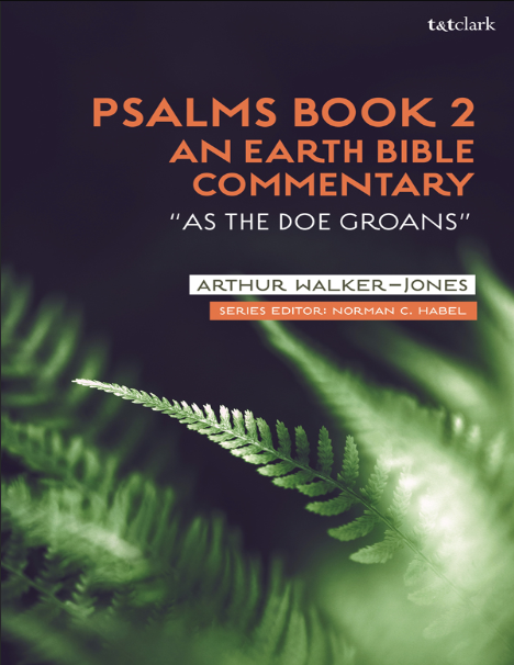 Book cover of Psalms Book 2: An Earth Bible Commentary by Arthur Walker Jones Book cover of Psalms Book 2: An Earth Bible Commentary by Arthur Walker Jones
